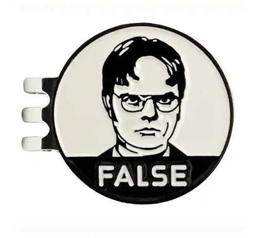 Dwight Shrute "FALSE" The Office Magnetic Golf Ball Marker